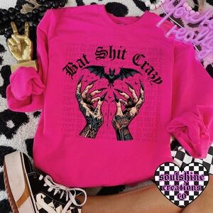 Bat Shit Crazy Sweatshirt Unisex Edgy Alt Witchy Vibes